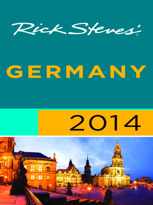 Title details for Rick Steves' Germany 2014 by Rick Steves - Wait list